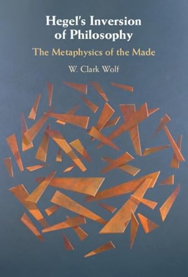 Hegel's Inversion of Philosophy