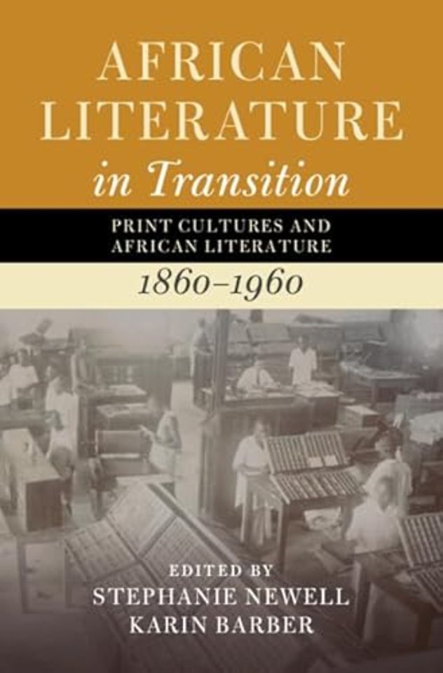 African Literature in Transition: Volume 3