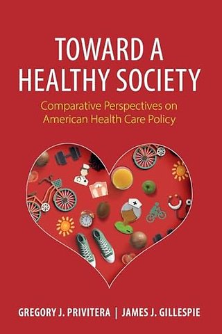 Toward a Healthy Society