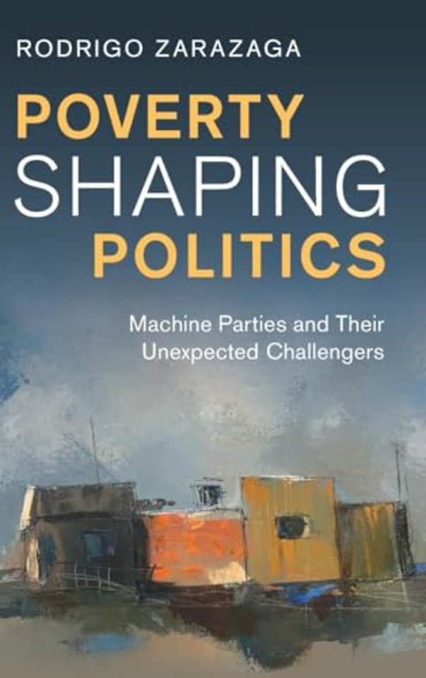 Poverty Shaping Politics