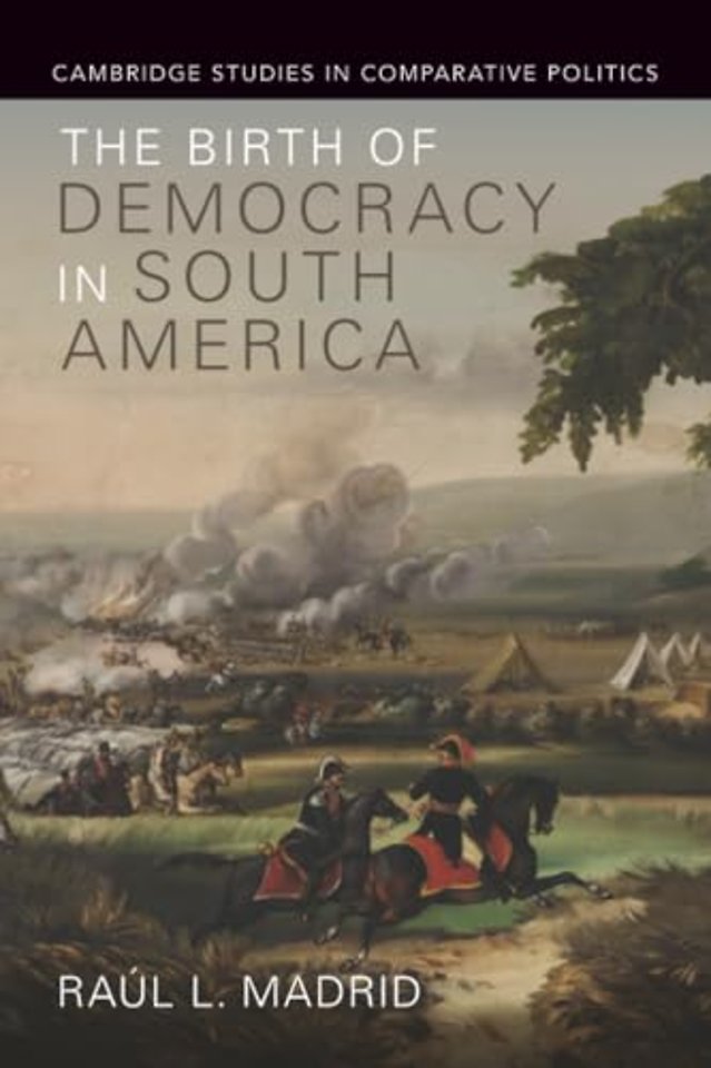 The Birth of Democracy in South America