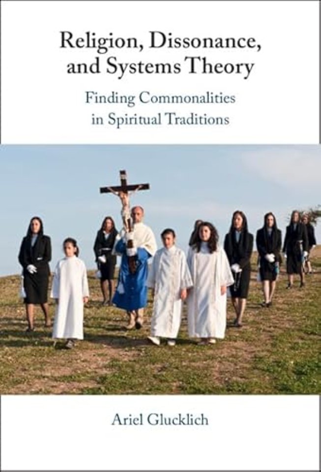 Religion, Dissonance, and Systems Theory