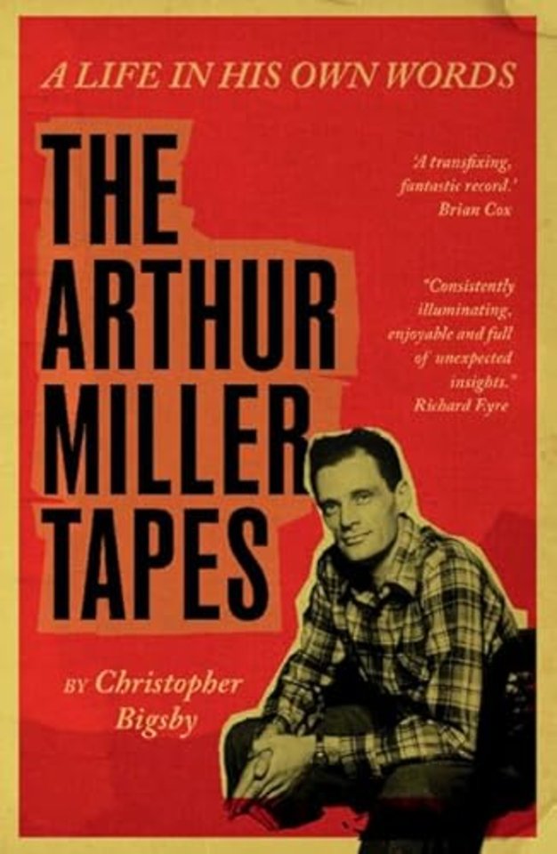 The Arthur Miller Tapes