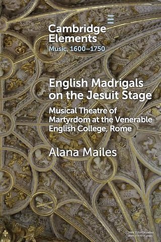 English Madrigals on the Jesuit Stage