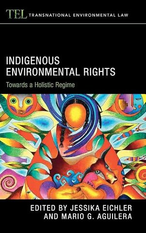 Indigenous Environmental Rights
