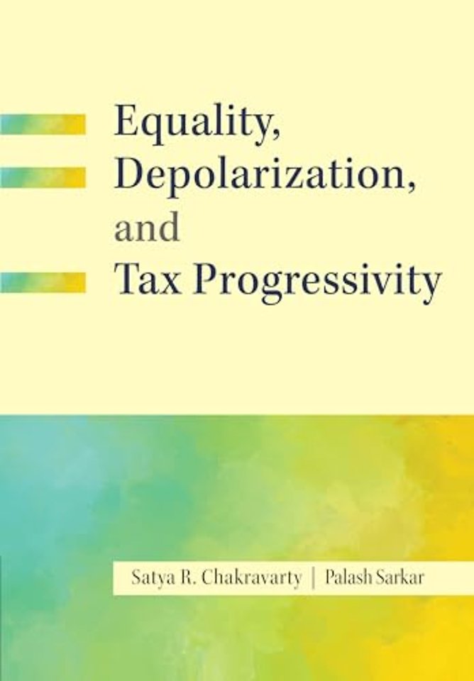Equality, Depolarization, and Tax Progressivity