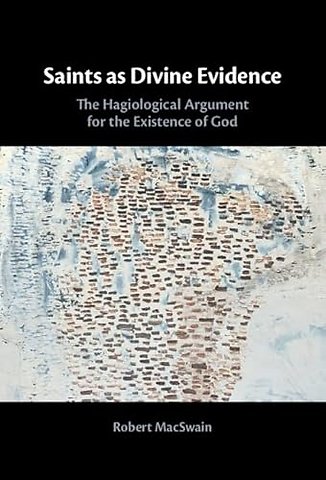 Saints as Divine Evidence
