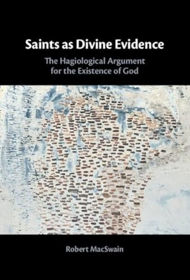 Saints as Divine Evidence