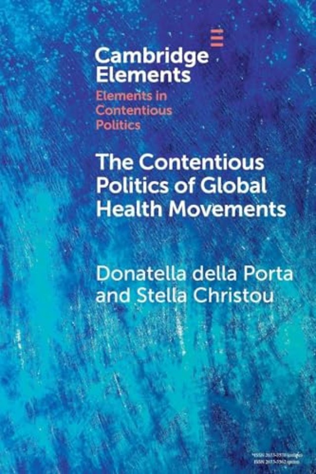 The Contentious Politics of Global Health Movements