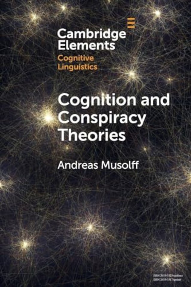 Cognition and Conspiracy Theories