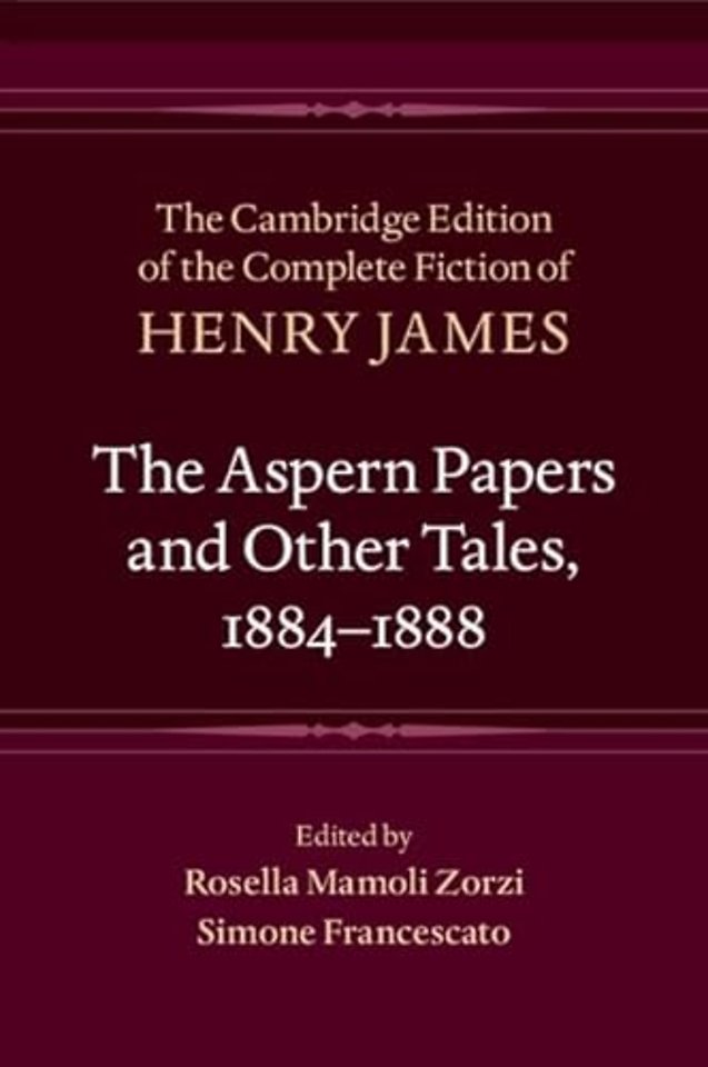 The Aspern Papers and Other Tales, 1884–1888