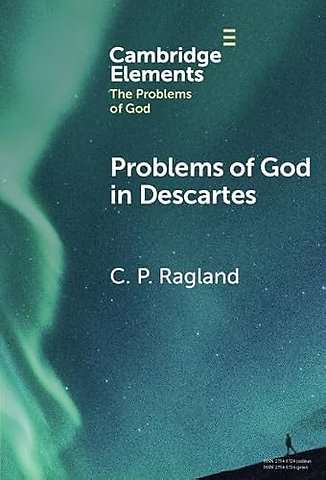 Problems of God in Descartes