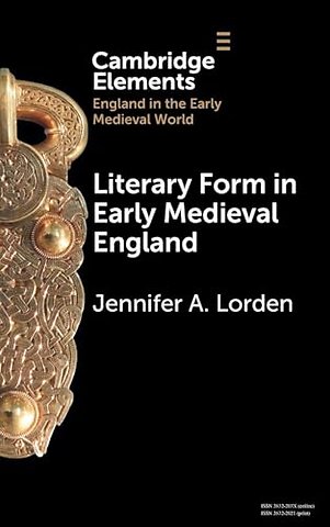 Literary Form in Early Medieval England