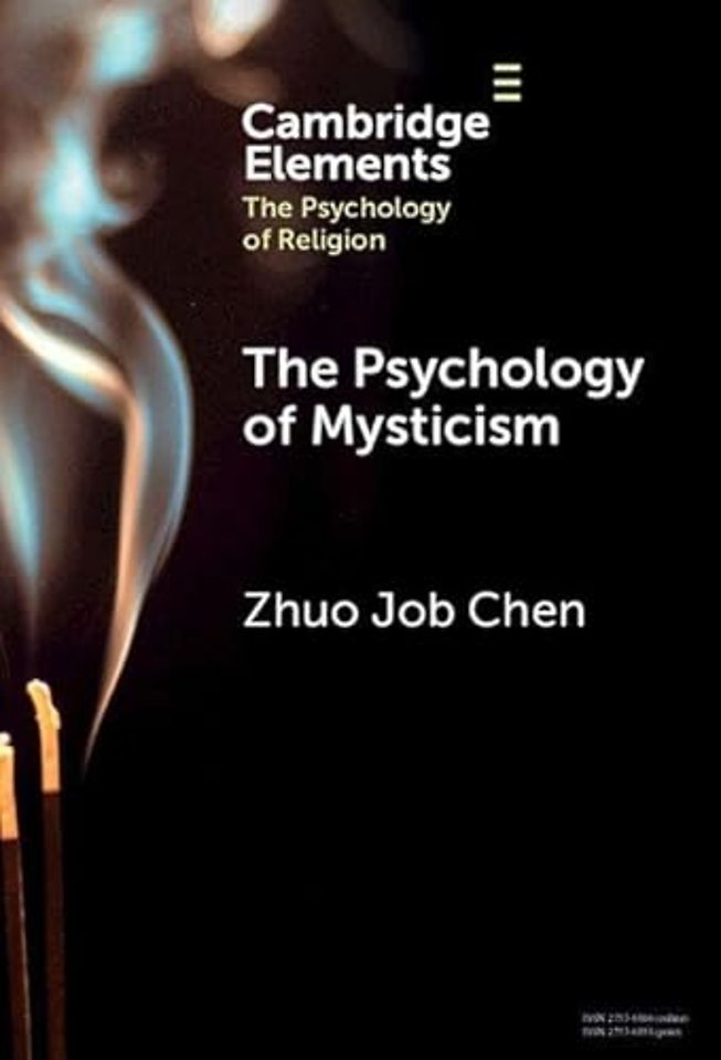 The Psychology of Mysticism