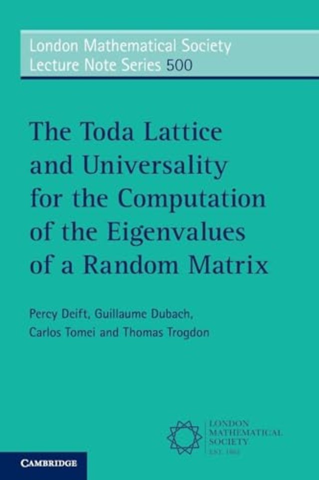 The Toda Lattice and Universality for the Computation of the Eigenvalues of a Random Matrix
