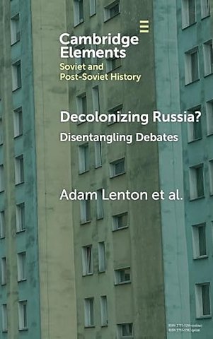 Decolonizing Russia?