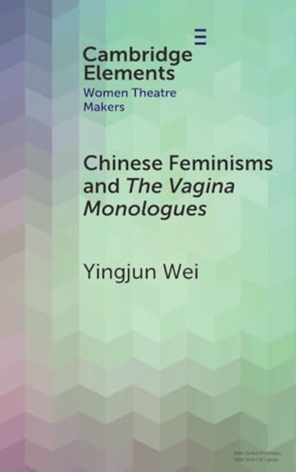 Chinese Feminisms and The Vagina Monologues