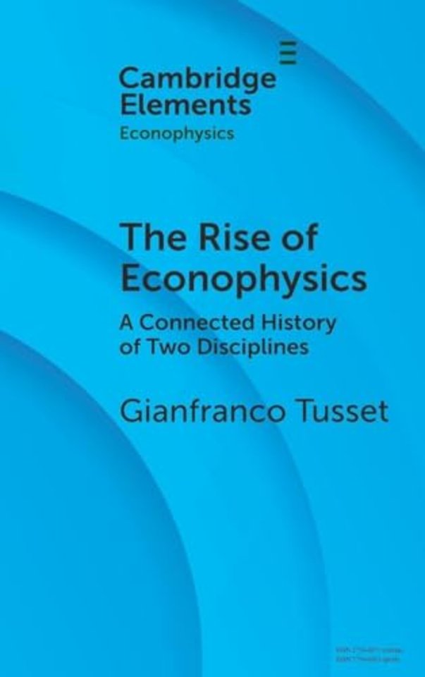 The Rise of Econophysics