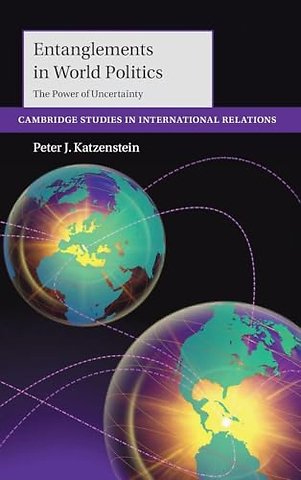 Entanglements in World Politics