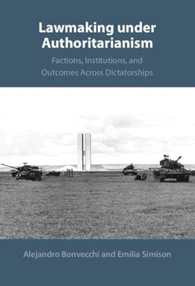 Lawmaking under Authoritarianism