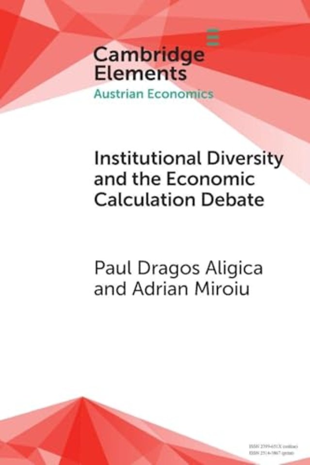 Institutional Diversity and The Economic Calculation Debate