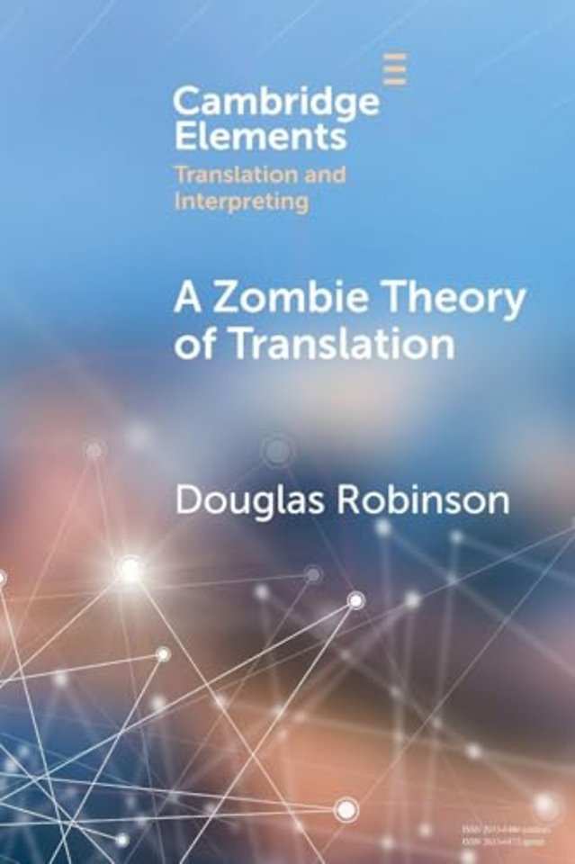 A Zombie Theory of Translation