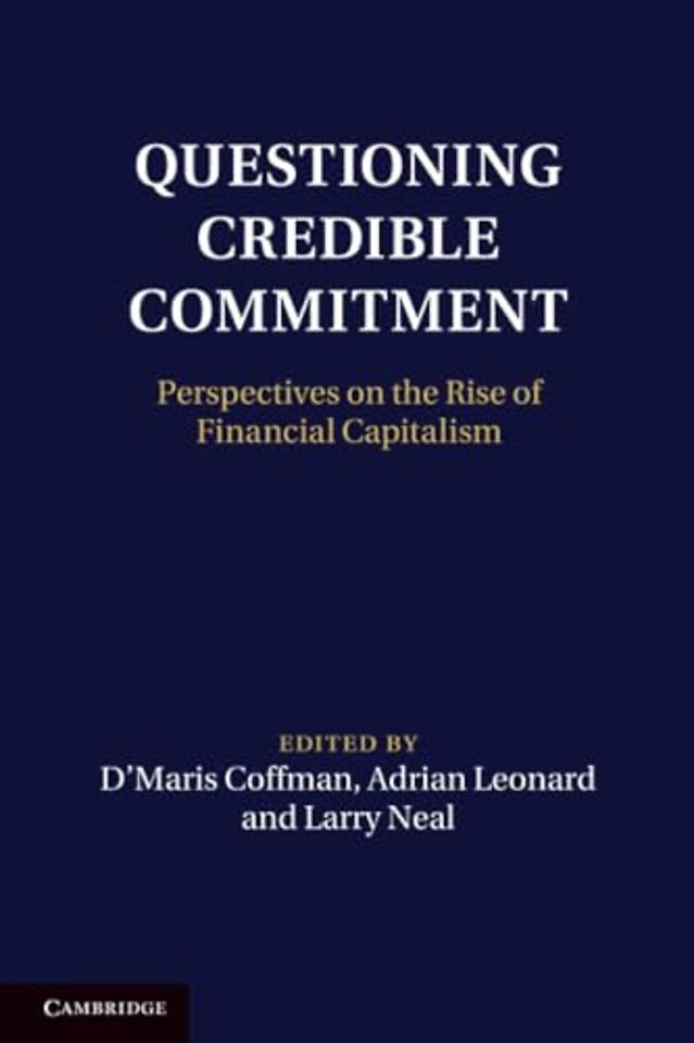 Questioning Credible Commitment
