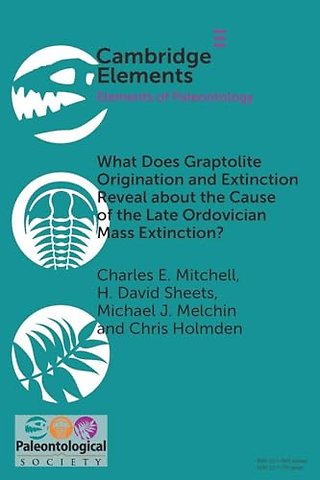 What Does Graptolite Origination and Extinction Reveal about the Cause of the Late Ordovician Mass Extinction?