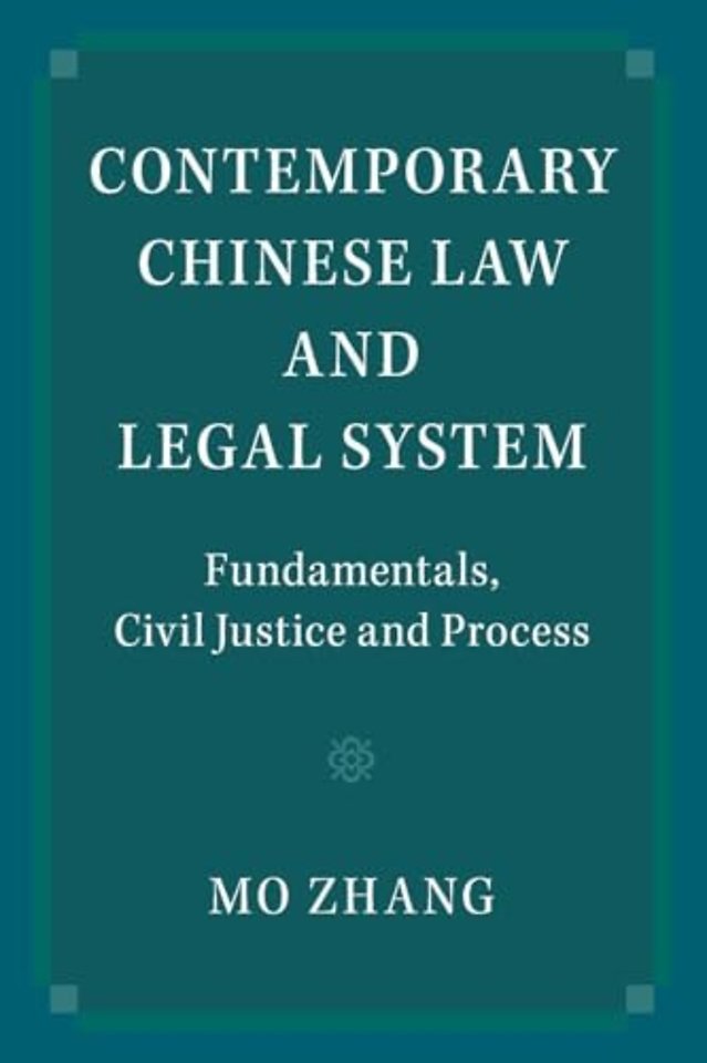 Contemporary Chinese Law and Legal System