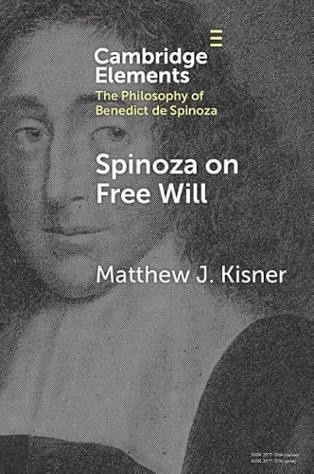 Spinoza on Free Will