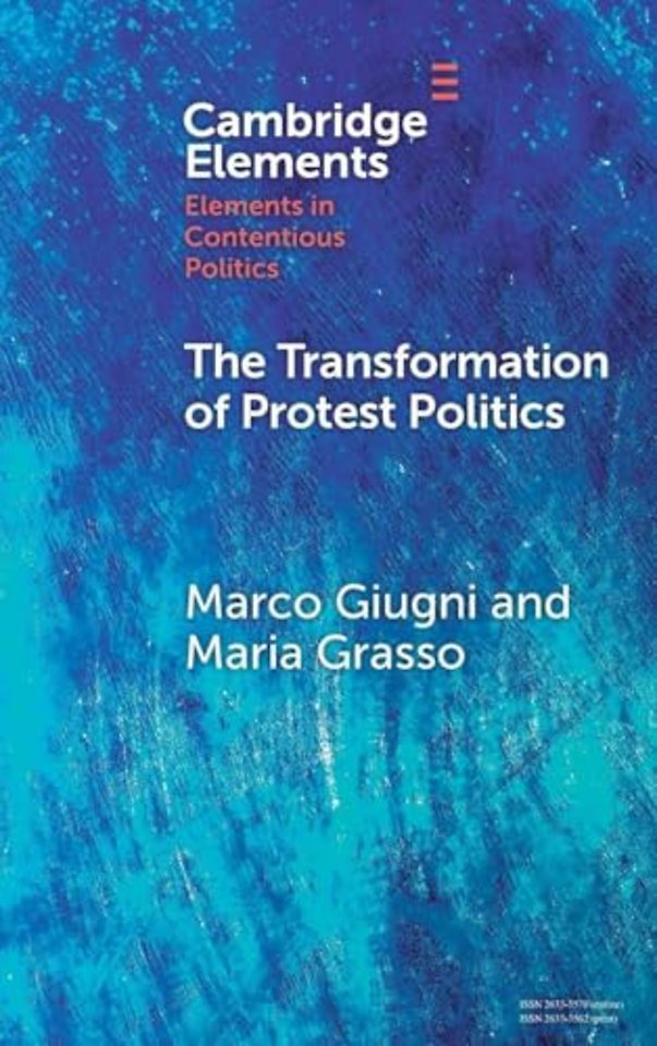 The Transformation of Protest Politics