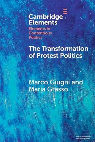 The Transformation of Protest Politics