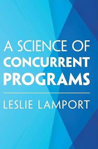 A Science of Concurrent Programs