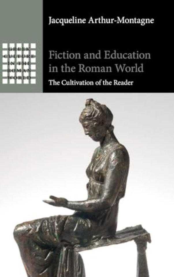 Fiction and Education in the Roman World