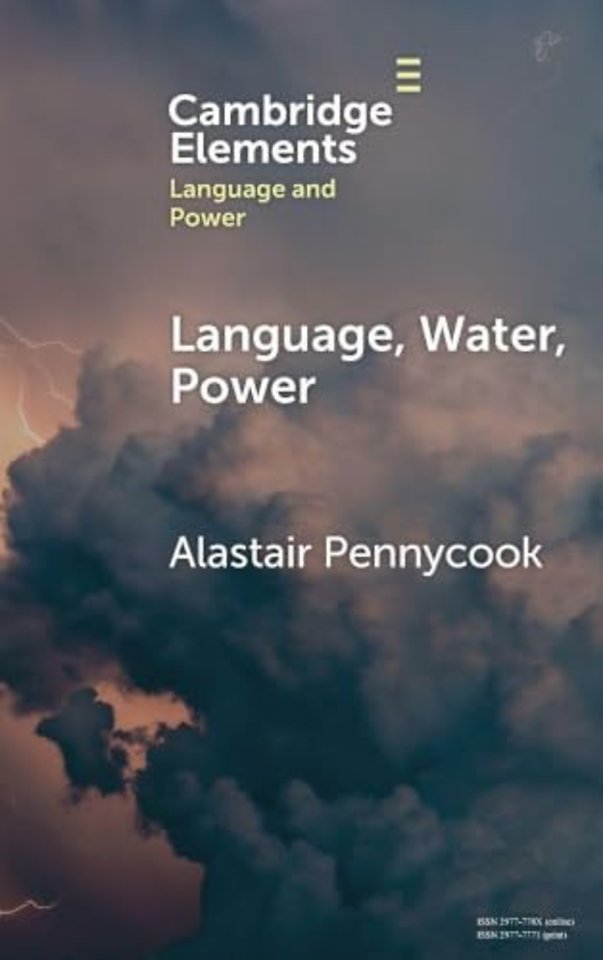 Language, Water, Power