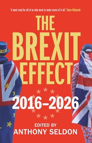 The Brexit Effect, 2016–2026