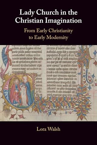 Lady Church in the Christian Imagination