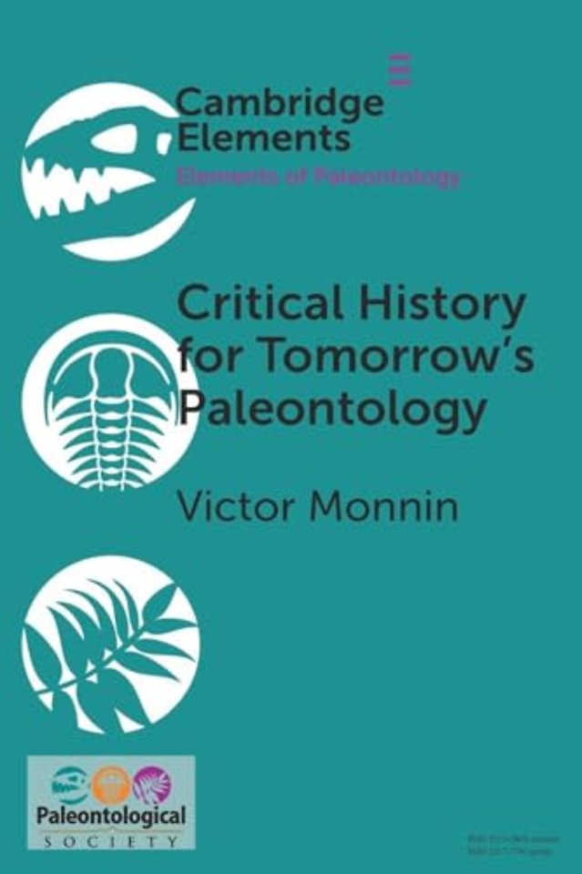 Critical History for Tomorrow's Paleontology
