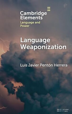Language Weaponization