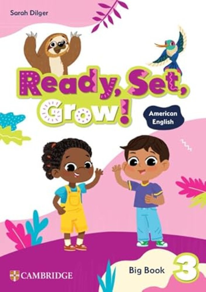 Ready, Set, Grow! Level 3 Big Book American English