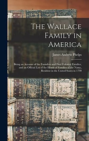 The Wallace Family in America