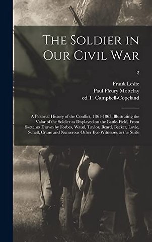 The Soldier in Our Civil War