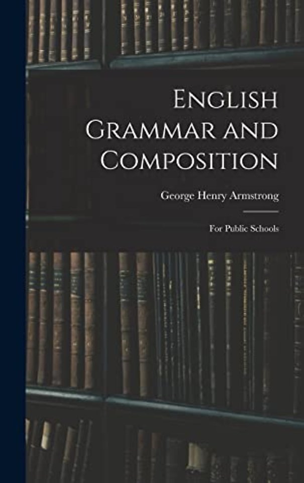 English Grammar and Composition