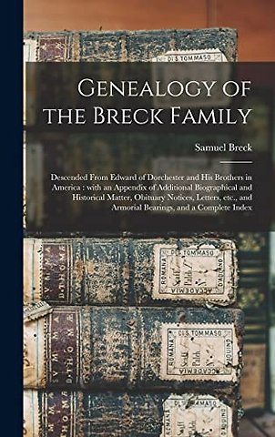 Genealogy of the Breck Family