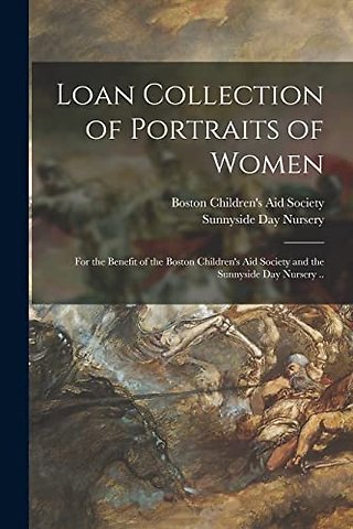 Loan Collection of Portraits of Women