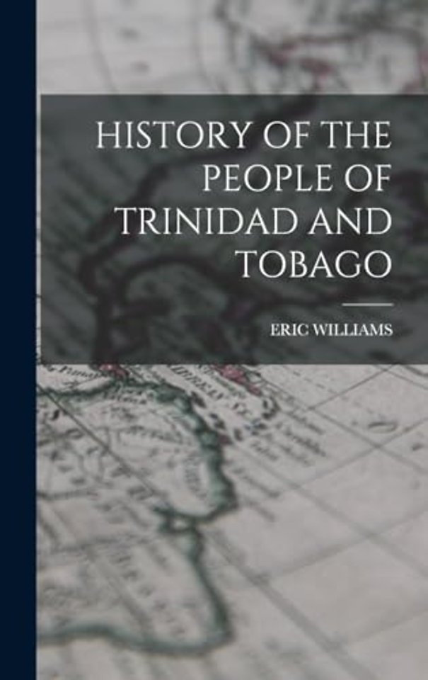 History of the People of Trinidad and Tobago