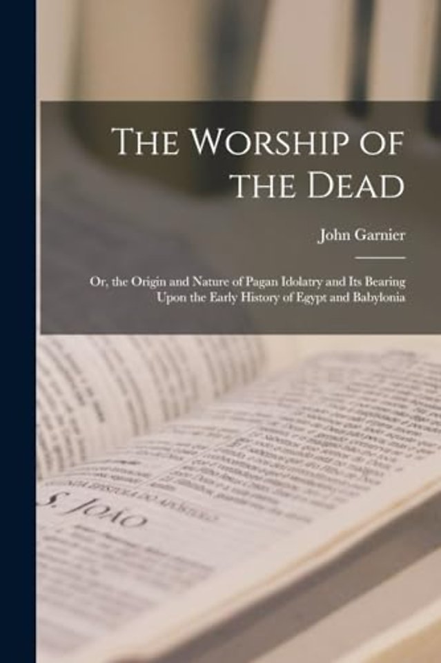 The Worship of the Dead