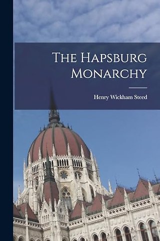 The Hapsburg Monarchy