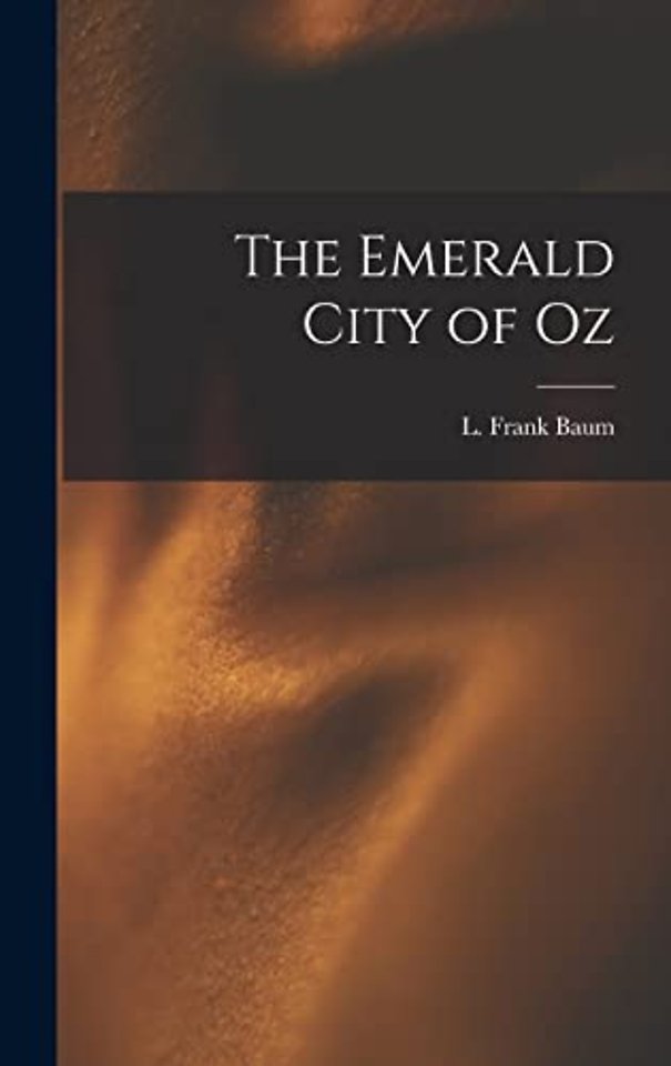 The Emerald City of Oz