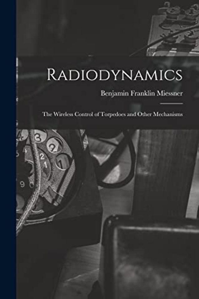 Radiodynamics